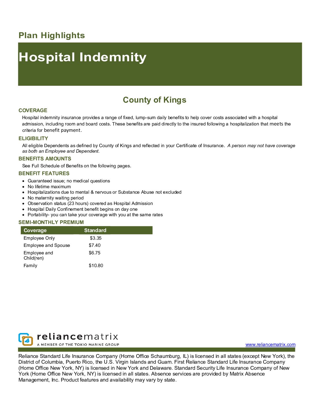 Hospital Indemnity – Reliance Matrix
